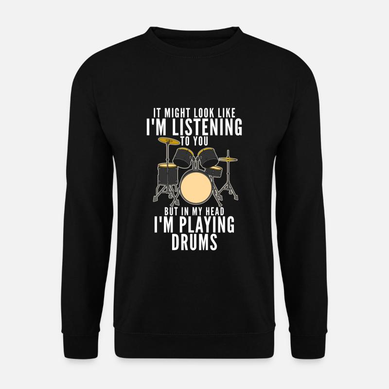 Drummer Lustiger Spruch - Unisex Pullover - Schwarz