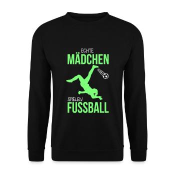 Echte Mädchen Spielen Fussball Frauenfußball - Unisex Pullover - Schwarz - Vorne - Alina (178cm) & Michal (187cm)