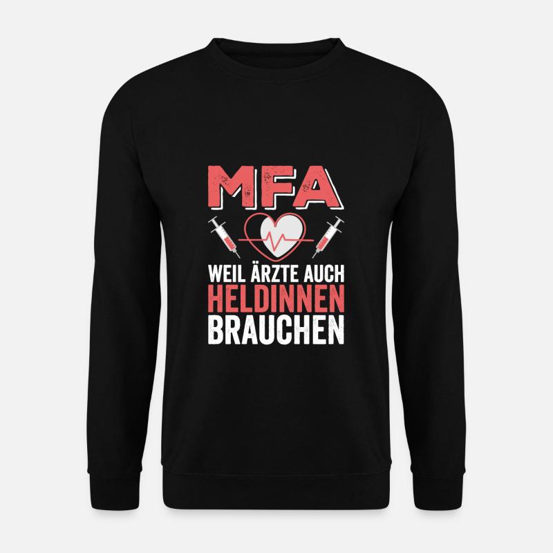 MFA Arzthelferin Lustiger Spruch - Unisex Pullover - Schwarz