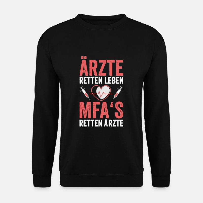 MFA Arzthelferin Lustiger Spruch - Unisex Pullover - Schwarz