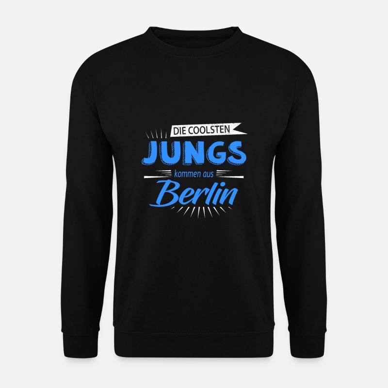 Die besten Jungs kommen aus Berlin - Unisex Pullover - Schwarz