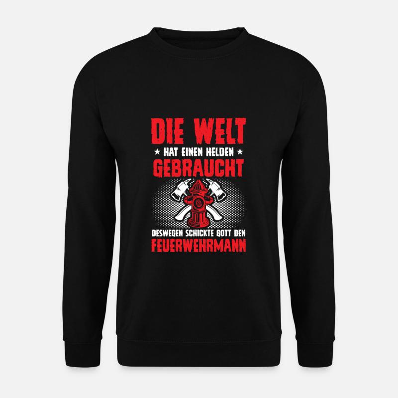 Feuerwehrmann Held Hydrant Feuerwehr Geschenk - Unisex Pullover - Schwarz