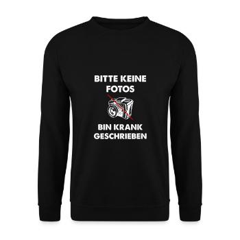 Bitte keine Fotos bin Krank geschrieben - Unisex Pullover - Schwarz - Vorne - Alina (178cm) & Michal (187cm)