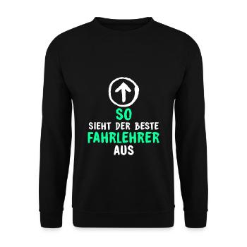 So sieht der beste Fahrlehrer aus Geschenk - Unisex Pullover - Schwarz - Vorne - Alina (178cm) & Michal (187cm)