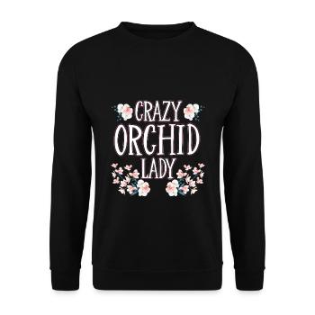 Crazy Orchid Lady - crazy orchid lady woman - Unisex Sweatshirt - black - Front - Alina (178cm) & Michal (187cm)