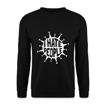 I hate People Virus Pandemie Grippe Influenza - Unisex Pullover - Schwarz - Vorne - Alina (178cm) & Michal (187cm)