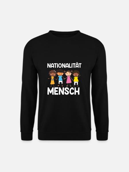 Nationalität Mensch Anti Rassismus Geschenk - Unisex Pullover - Schwarz