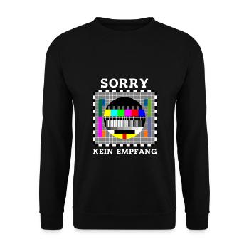 Sorry kein Empfang Sarkasmus Arbeit Beruf - Unisex Pullover - Schwarz - Vorne - Alina (178cm) & Michal (187cm)