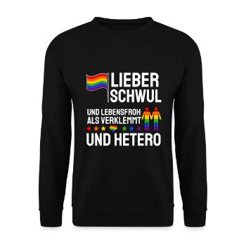 Lieber Schwul Und Lebensfroh Als Verklemmt Hetero - Unisex Pullover - Schwarz - Vorne - Alina (178cm) & Michal (187cm)