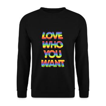 Love who you want Gay Pride Regenbogen Geschenk - Unisex Pullover - Schwarz - Vorne - Alina (178cm) & Michal (187cm)