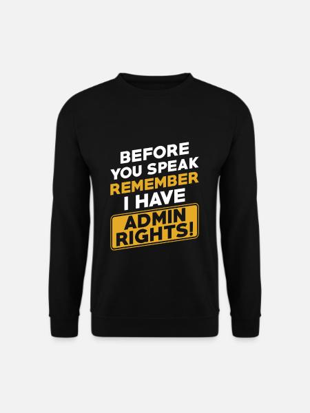 Administrator Informatiker Programmierer Admin - Unisex Pullover - Schwarz