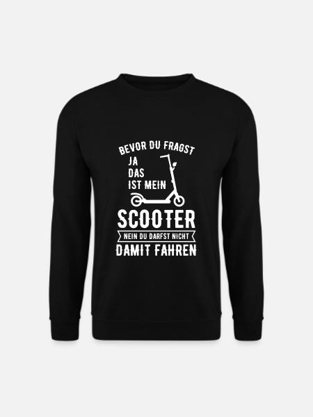 Bevor Du Fragst Ja Das Ist Mein Scooter E-Roller - Unisex Pullover - Schwarz