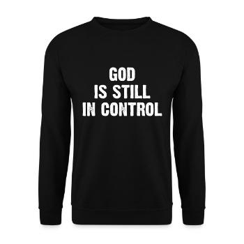 God Is Still In Control - Unisex Pullover - Schwarz - Vorne - Alina (178cm) & Michal (187cm)