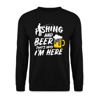 Fishing and Beer That's Why I Am Here - Unisex Sweatshirt - black - Front - Alina (178cm) & Michal (187cm)