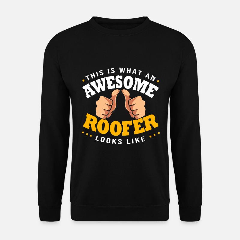 Roofer - Unisex Sweatshirt - black