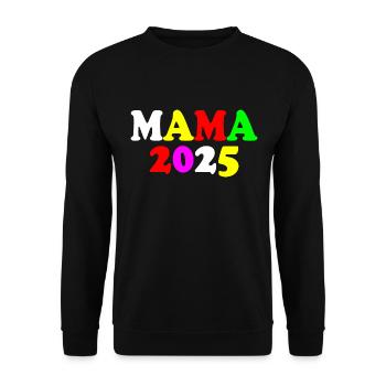 Mama 2025 - Unisex Pullover - Schwarz - Vorne - Alina (178cm) & Michal (187cm)