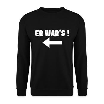 Er wars! Partnerlook Geschenk Drillinge - Unisex Pullover - Schwarz - Vorne - Alina (178cm) & Michal (187cm)