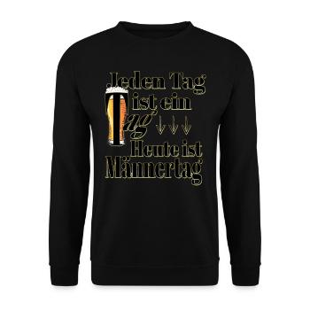 Every day is a day, today is men's day - beer - Unisex Sweatshirt - black - Front - Alina (178cm) & Michal (187cm)