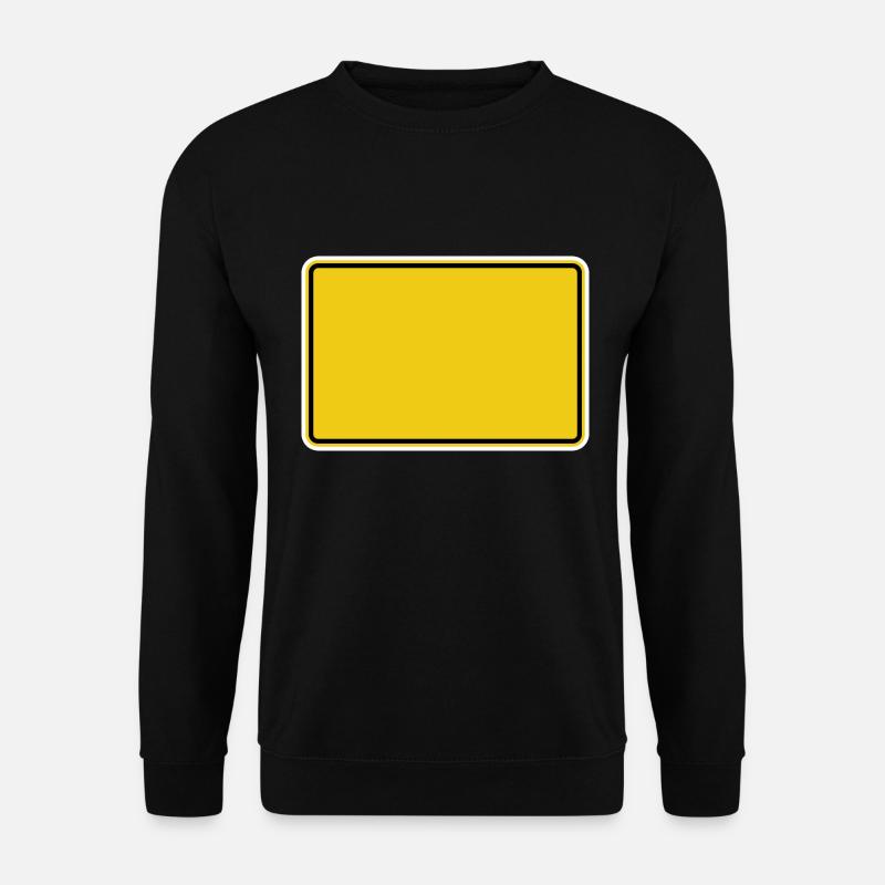 Ortsschild blanko - für eigenen Text - Unisex Pullover - Schwarz