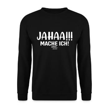 yes, maybe I'll do it later - Unisex Sweatshirt - black - Front - Alina (178cm) & Michal (187cm)