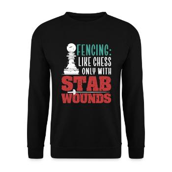Fencing Like Chess Only With Stab Wounds - Unisex Sweatshirt - black - Front - Alina (178cm) & Michal (187cm)