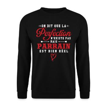 On dit que la perfection n'existe pas mais parrain - Sweat-shirt Unisexe - noir - Devant - Alina (178cm) & Michal (187cm)