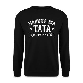 Appelez ma Tata - HAKUNA ma Tata - Sweat-shirt Unisexe - noir - Devant - Alina (178cm) & Michal (187cm)