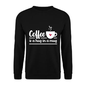 Coffee is a hug in a mug - Unisex Pullover - Schwarz - Vorne - Alina (178cm) & Michal (187cm)