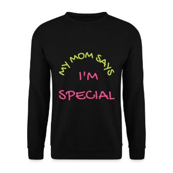 Funny My Mom Says I'm Special Family Saying - Unisex Sweatshirt - black - Front - Alina (178cm) & Michal (187cm)