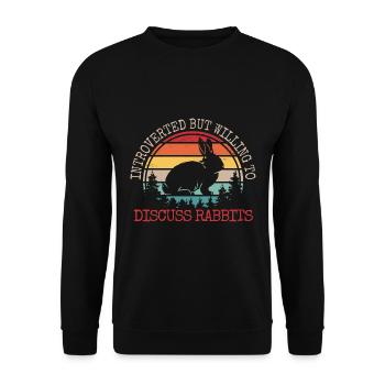 Introverted But Willing To Discuss Rabbits - Unisex Pullover - Schwarz - Vorne - Alina (178cm) & Michal (187cm)