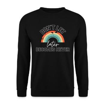 Chemises à slogans Dictons de motivation Citations motivantes - Sweat-shirt Unisexe - noir - Devant - Alina (178cm) & Michal (187cm)