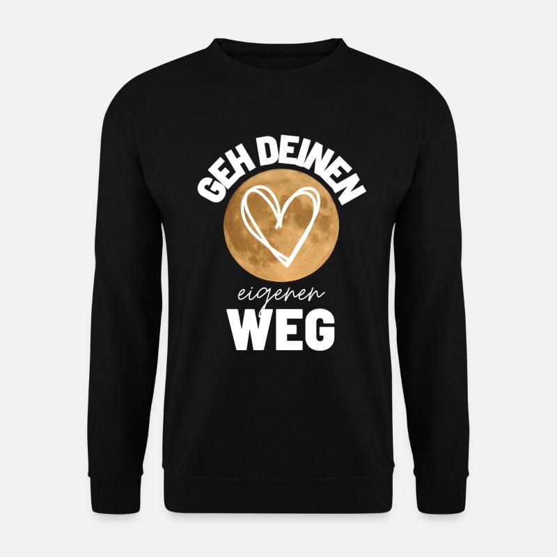 Sprücheshirts Motivationssprüche Motivationsspruch - Unisex Pullover - Schwarz
