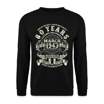 80 years old - legend born in march 1943 - Unisex Sweatshirt - black - Front - Alina (178cm) & Michal (187cm)