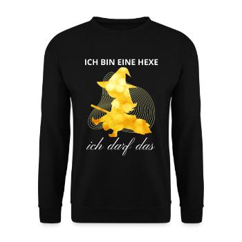 Ich bin eine HEXE ich darf das - Unisex Pullover - Schwarz - Vorne - Alina (178cm) & Michal (187cm)