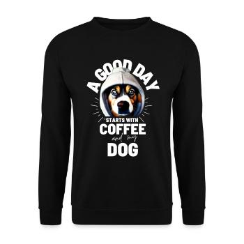 EIN GUTER TAG BEGINNT ... HUND Hunde Kaffee - Unisex Pullover - Schwarz - Vorne - Alina (178cm) & Michal (187cm)