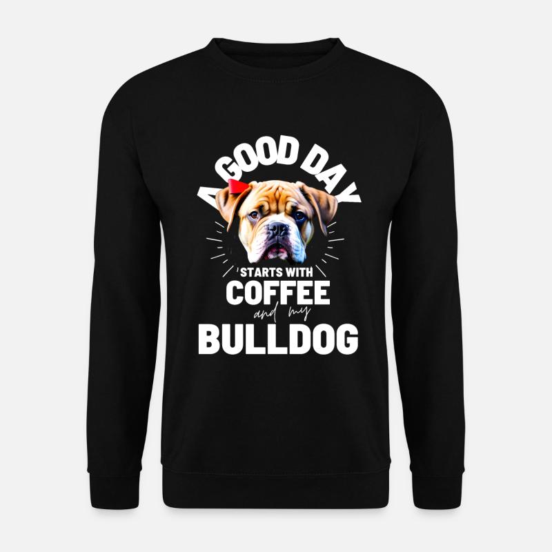 EIN GUTER TAG BEGINNT mit Kaffee & Bulldogge - Unisex Pullover - Schwarz