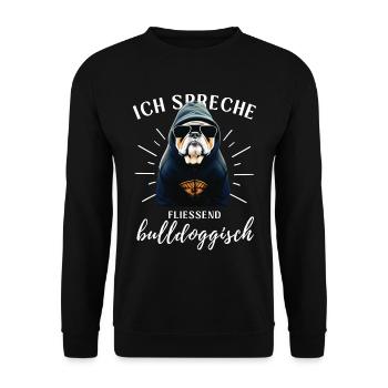 Ich spreche BULLDOGGISCH Bulldog Bulldogge Bulldog - Unisex Pullover - Schwarz - Vorne - Alina (178cm) & Michal (187cm)