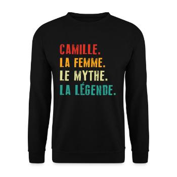 Camille la femme le mythe la légende Cadeau - Sweat-shirt Unisexe - noir - Devant - Alina (178cm) & Michal (187cm)