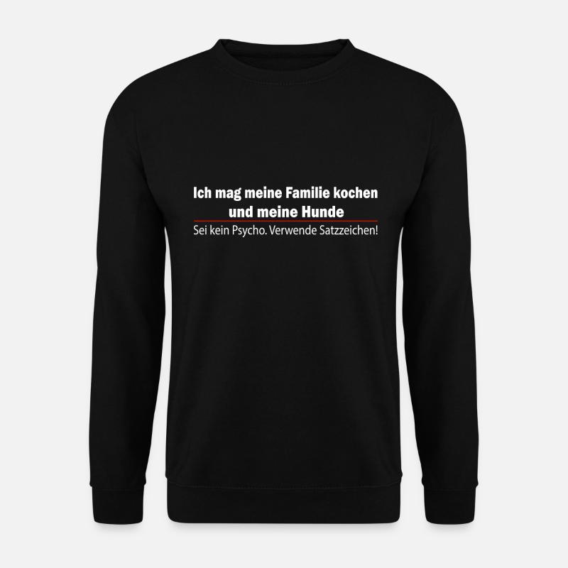 Deutsch Lehrer Verwende Satzzeichen lustig - Unisex Pullover - Schwarz