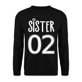 Schwester Nummer 02 Sister - Unisex Pullover - Schwarz - Vorne - Alina (178cm) & Michal (187cm)