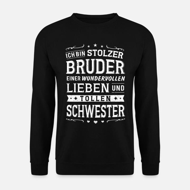 Bruder Stolzer Bruder einer Schwester Geschenk - Unisex Pullover - Schwarz