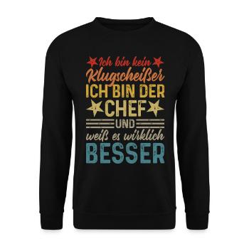 Ich bin kein Klugscheißer - lustiger Spruch Chef - Unisex Pullover - Schwarz - Vorne - Alina (178cm) & Michal (187cm)