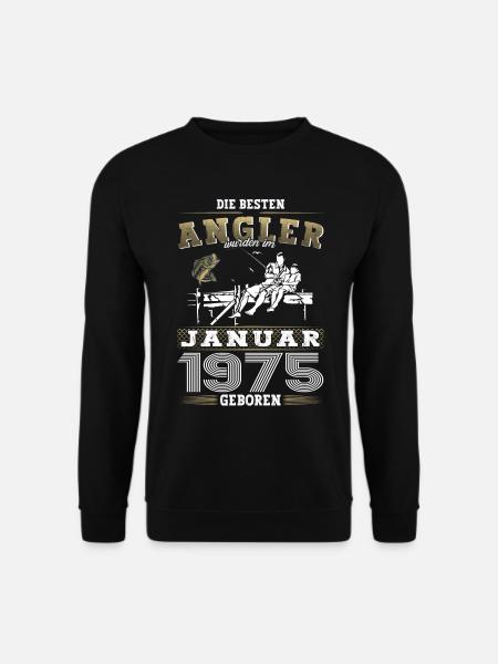 Angler Jahrgang 1975 Januar 48. Geburtstag Mann - Unisex Pullover - Schwarz