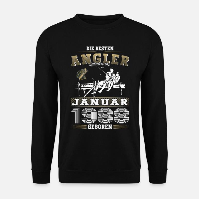 Angler Jahrgang 1988 Januar 35. Geburtstag Mann - Unisex Pullover - Schwarz