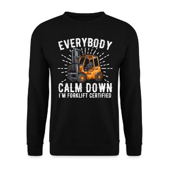 Alle beruhigen sich, ich bin Gabelstapler-zertifiziert - Unisex Pullover - Schwarz - Vorne - Alina (178cm) & Michal (187cm)