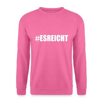 ES REICHT - Unisex Pullover - Pink - Vorne
