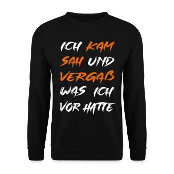 Ich kam sah und vergaß - Unisex Pullover - Schwarz - Vorne - Alina (178cm) & Michal (187cm)