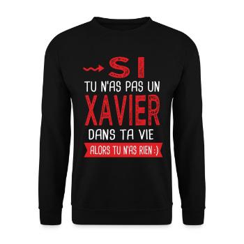 Si tu n as pas un Xavier dans ta vie Cadeau Humour - Sweat-shirt Unisexe - noir - Devant - Alina (178cm) & Michal (187cm)