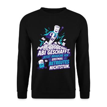 Betreutes Nichtstun nach Abi - Unisex Pullover - Schwarz - Vorne - Alina (178cm) & Michal (187cm)
