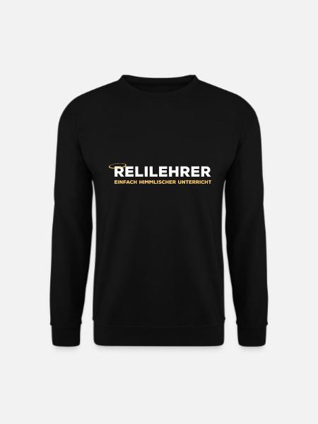 Relilehrer Religion Referendar Religionslehrer - Unisex Pullover - Schwarz